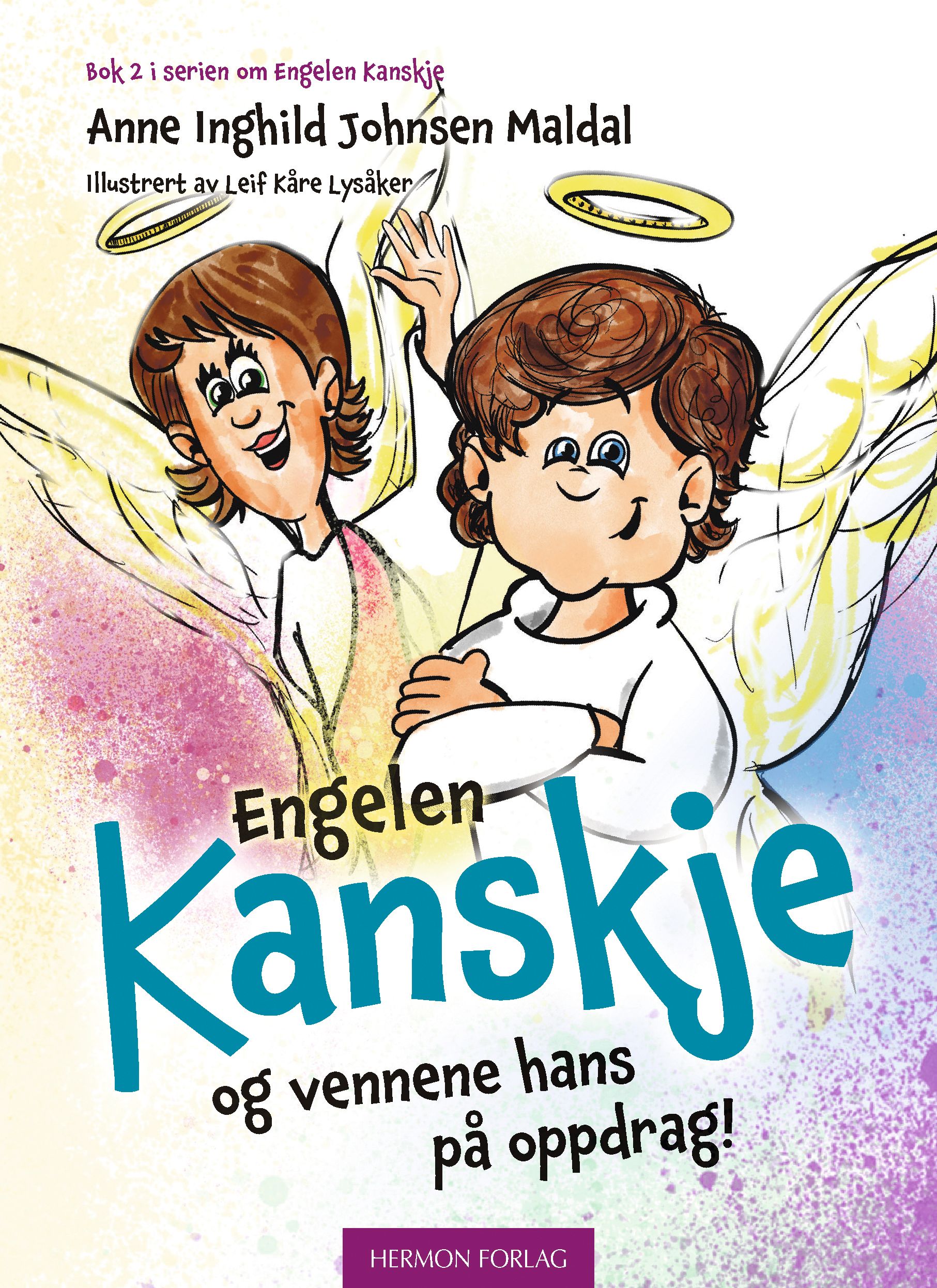 Engelen Kanskje og vennene hans på oppdrag!