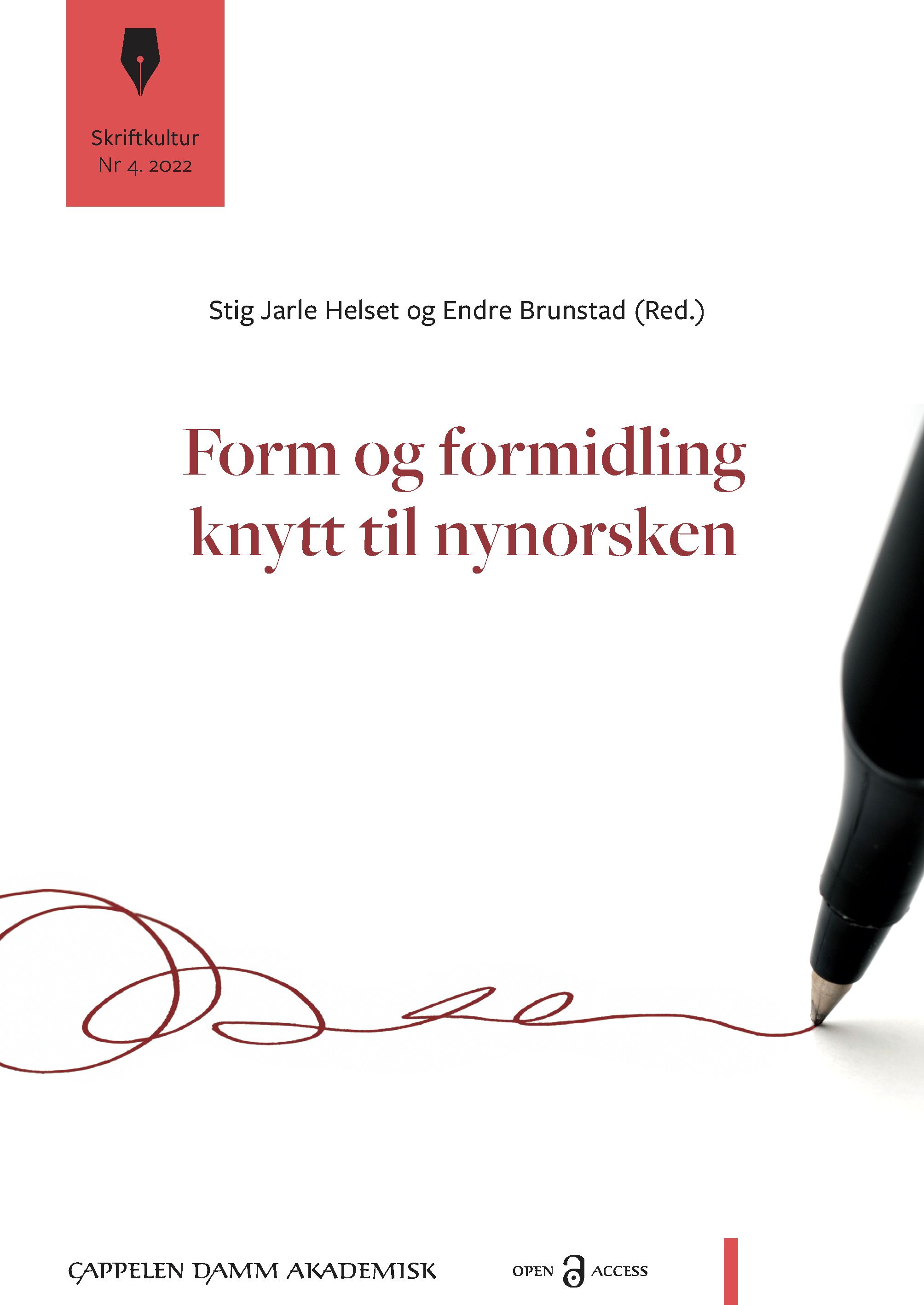Form og formidling knytt til nynorsken