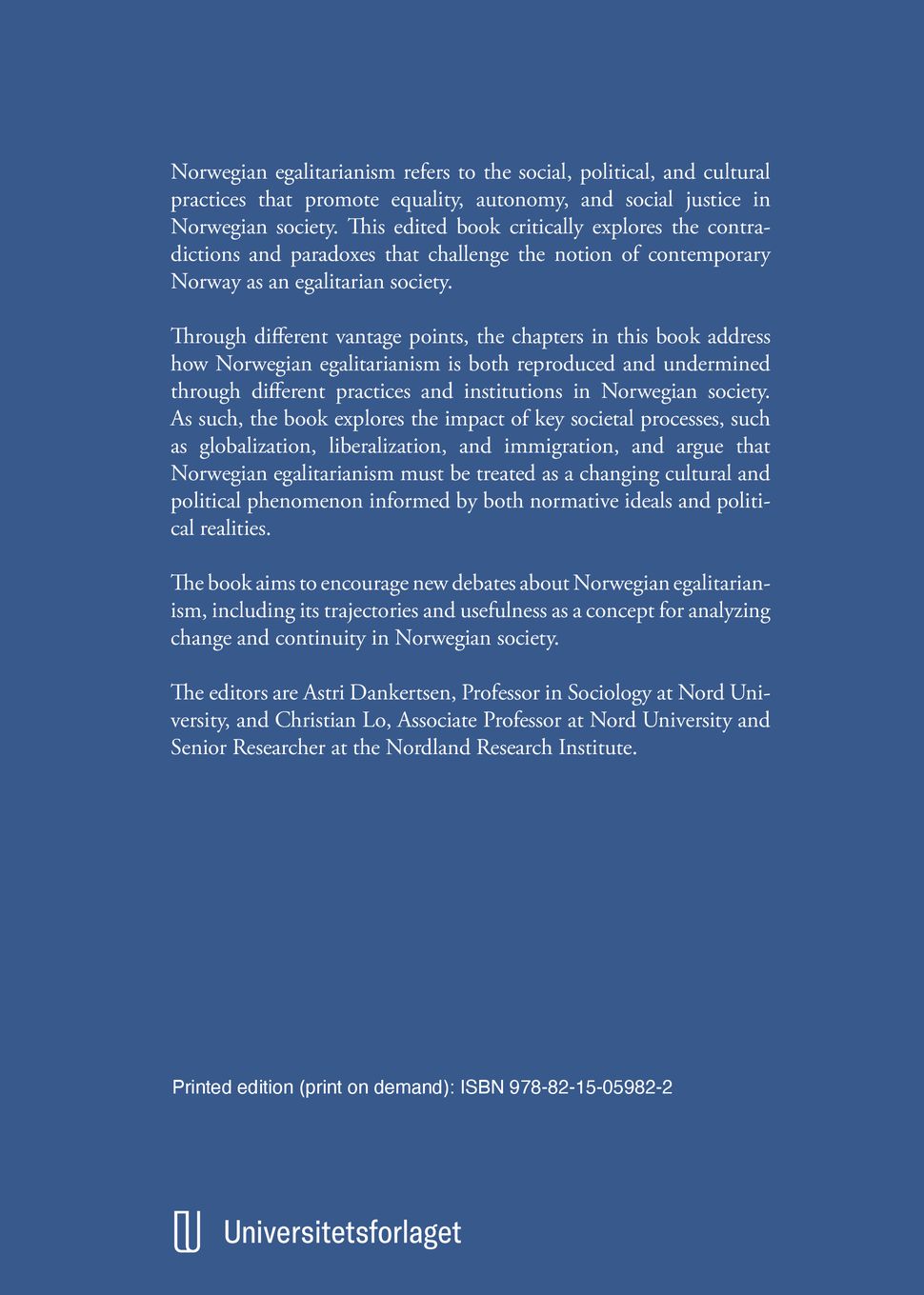 The end of Norwegian egalitarianism?
