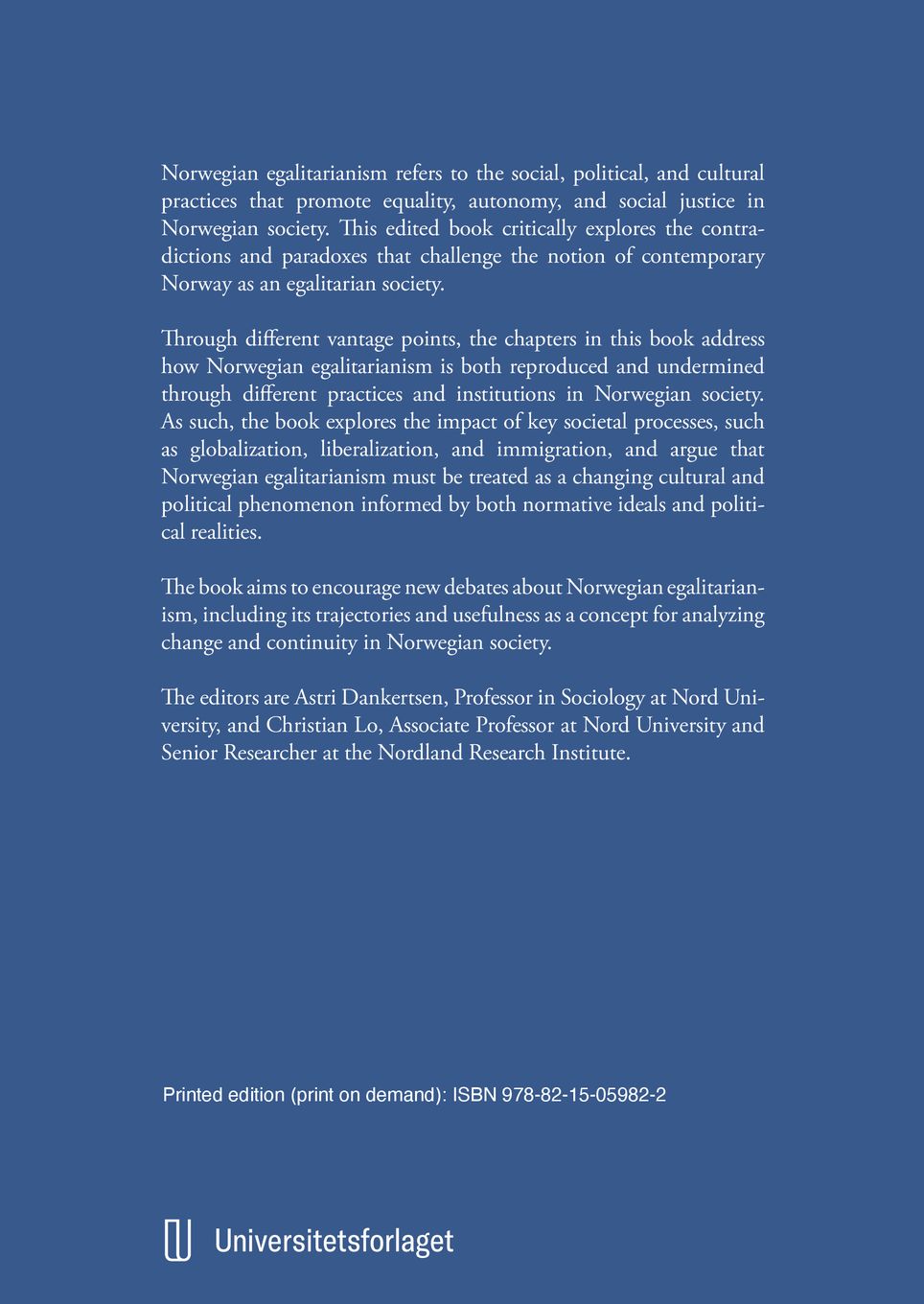 The end of Norwegian egalitarianism?
