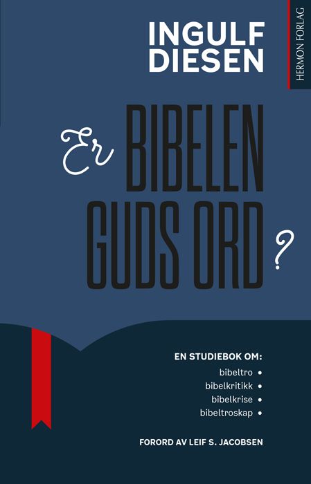 Er Bibelen Guds ord?