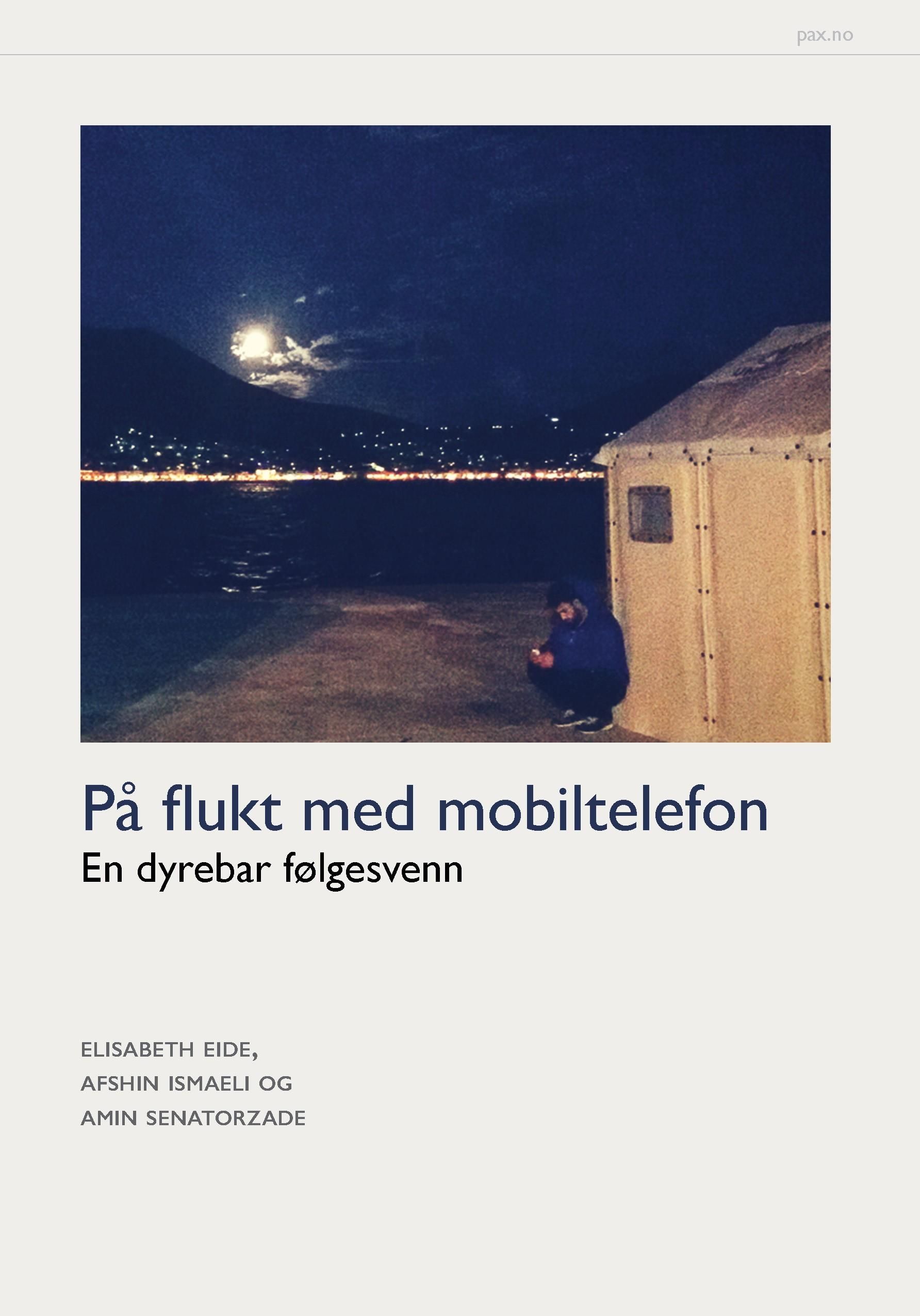 På flukt med mobiltelefon - en dyrebar følgesvenn