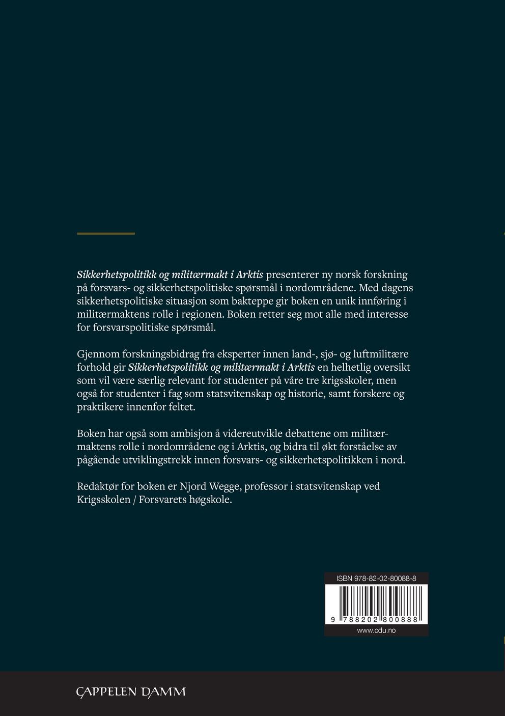 Sikkerhetspolitikk og militærmakt i Arktis