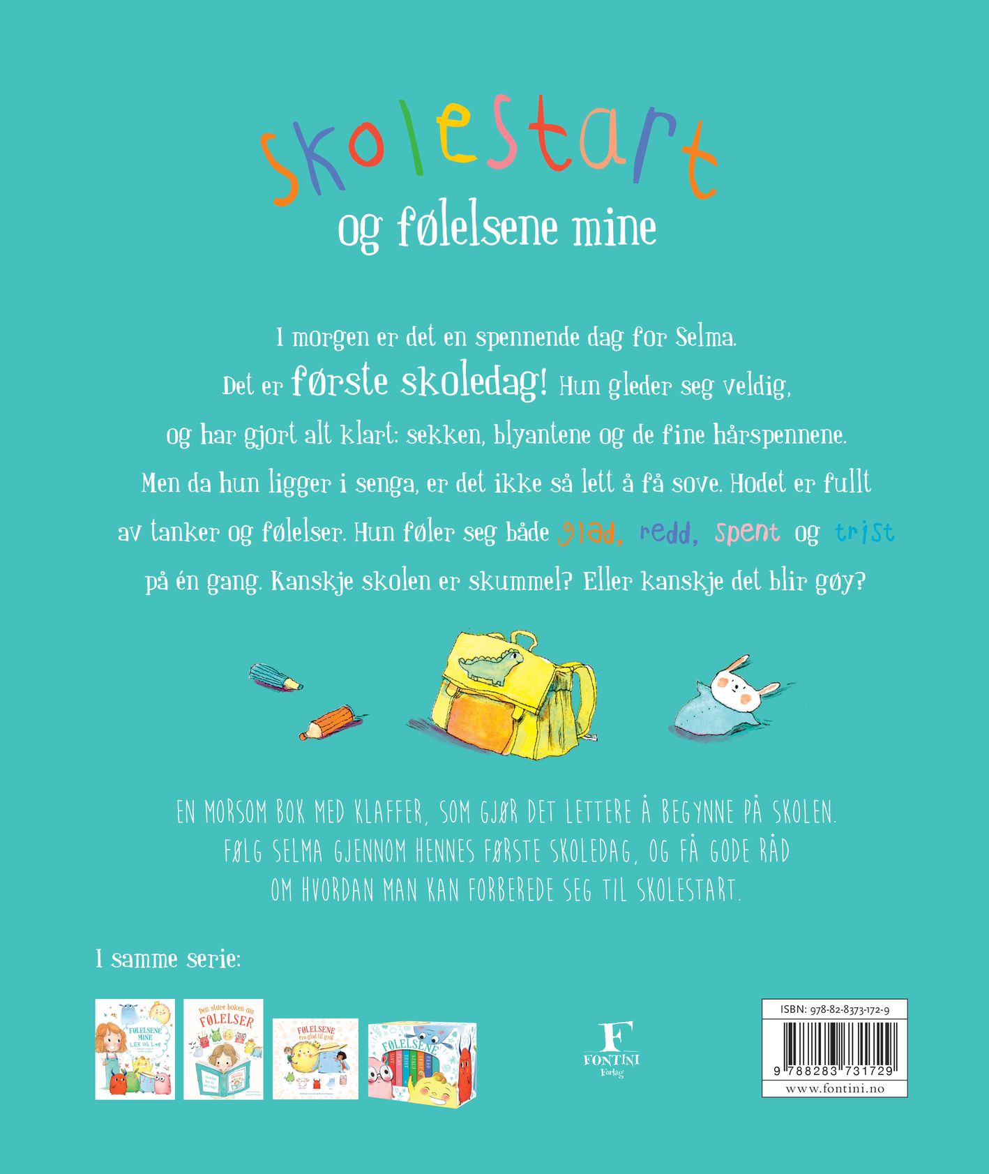 Skolestart og følelsene mine