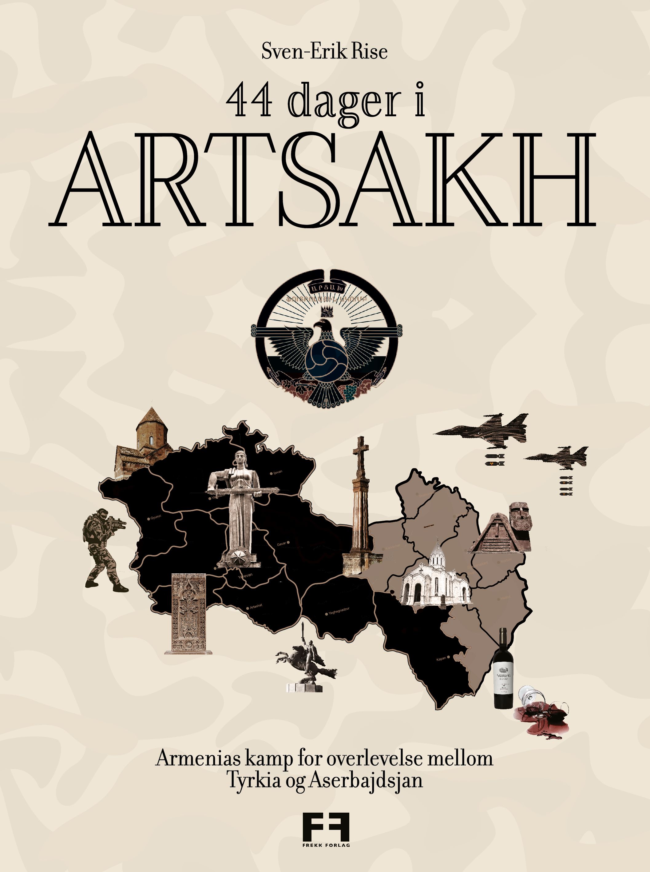 44 dager i Artsakh - Armenias kamp for overlevelse mellom Tyrkia og Aserbajdsjan