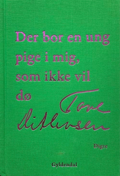 Der bor en ung pige i mig, som ikke vil dø