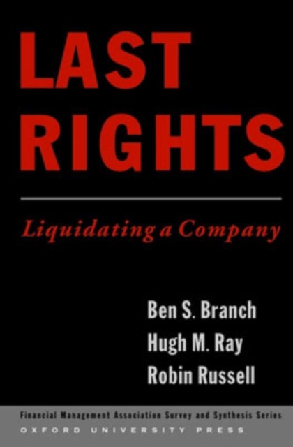 Last Rights - Liquidating a Company