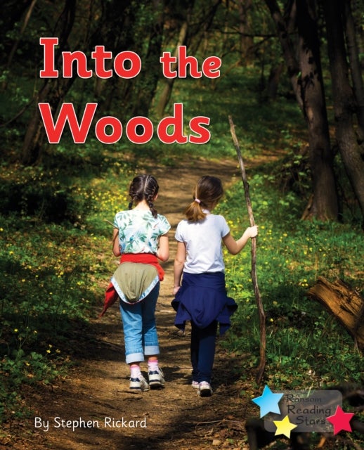 Into the Woods - Phonics Phase 3