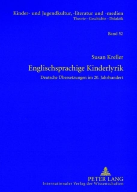 Englischsprachige Kinderlyrik - Deutsche Uebersetzungen Im 20. Jahrhundert