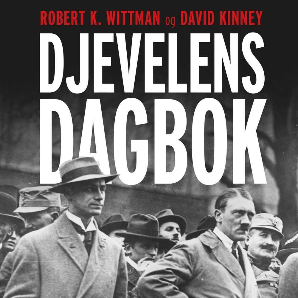 Djevelens dagbok - jakten på Alfred Rosenberg og Det tredje rikets stjålne hemmeligheter