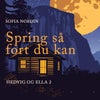 Spring så fort du kan