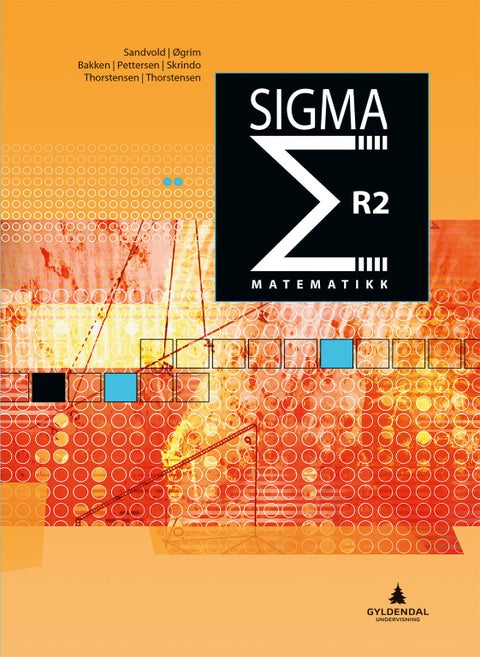 Sigma R2 - matematikk : studieforberedende matematikk R2