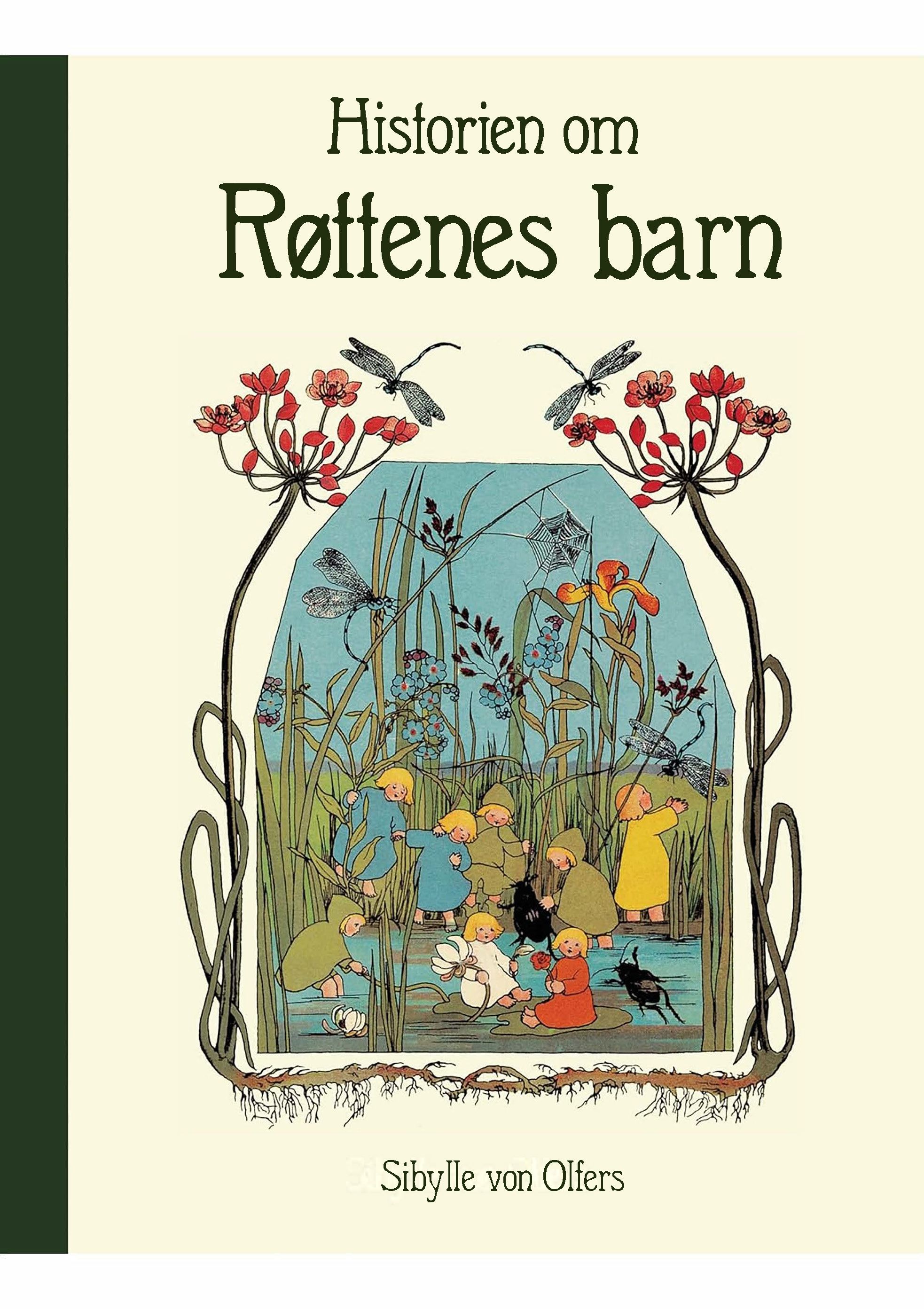 Historien om røttenes barn