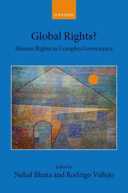 Global Rights? - Human Rights in Complex Governance