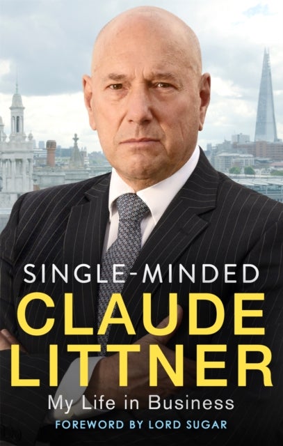 Single-Minded - My Life in Business