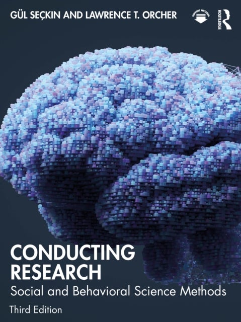 Conducting Research - Social and Behavioral Science Methods