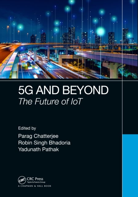 5g and Beyond - The Future of IoT