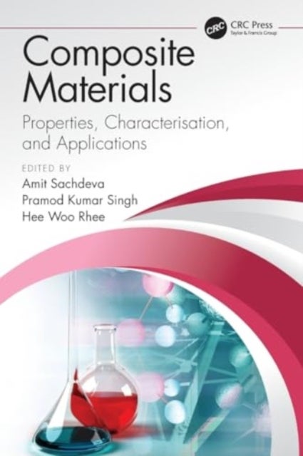 Composite Materials - Properties, Characterisation, and Applications