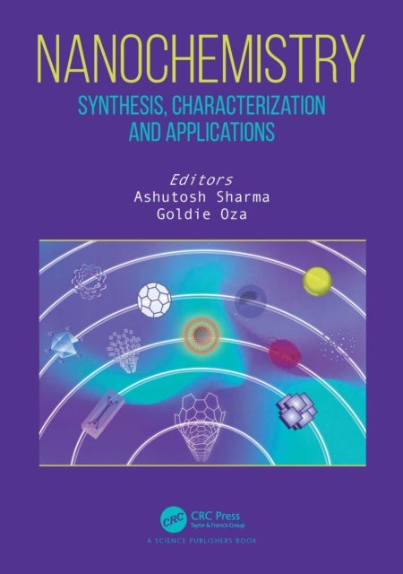 Nanochemistry - Synthesis, Characterization and Applications