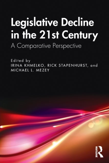 Legislative Decline in the 21st Century