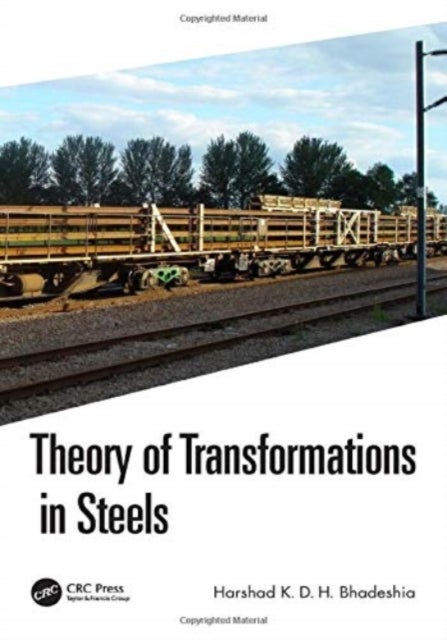 Theory of Transformations in Steels