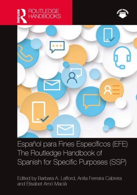 Español Para Fines Específicos - Efe/ the Routledge Handbook of Spanish for Specific Purposes - Ssp