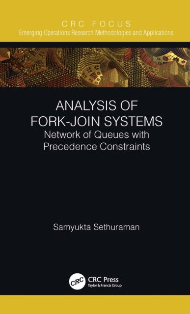 Analysis of Fork-join Systems - Network of Queues with Precedence Constraints