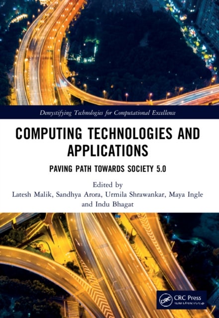 Computing Technologies and Applications - Paving Path Towards Society 5.0