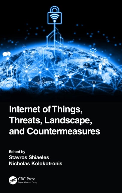 Internet of Things, Threats, Landscape and Countermeasures