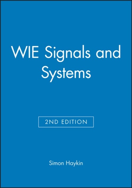Signals and Systems, Second Edition, International Edition