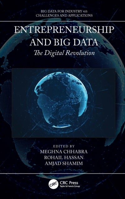 Entrepreneurship and Big Data - The Digital Revolution