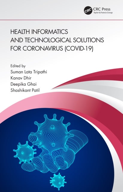 Health Informatics and Technological Solutions for Coronavirus Covid-19
