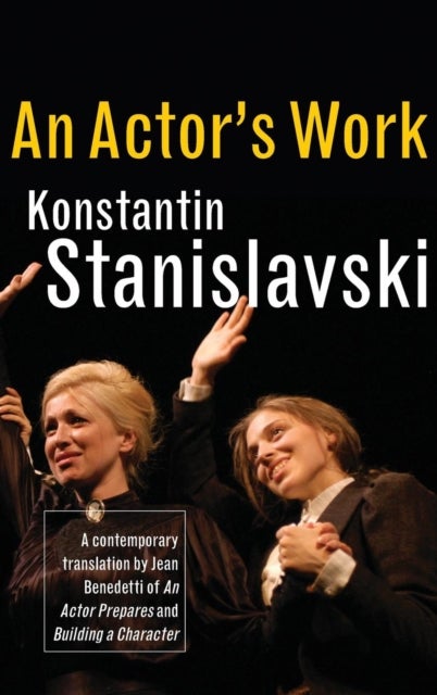 An Actor''s Work - A Student's Diary