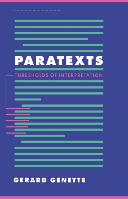 Paratexts - Thresholds of Interpretation