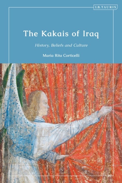 Kakais of Iraq - History, Beliefs and Culture