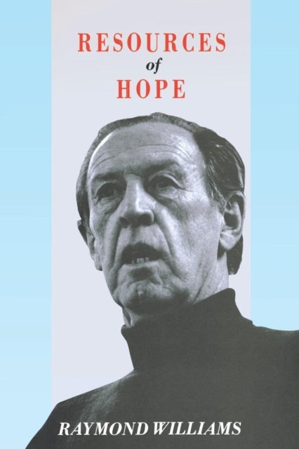 Resources of Hope - Culture, Democracy, Socialism