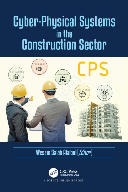 Cyber-physical Systems in the Construction Sector