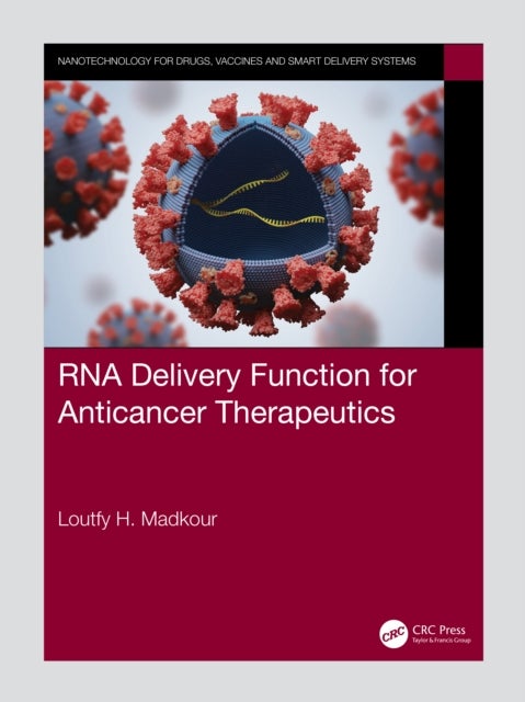 Rna Delivery Function for Anticancer Therapeutics