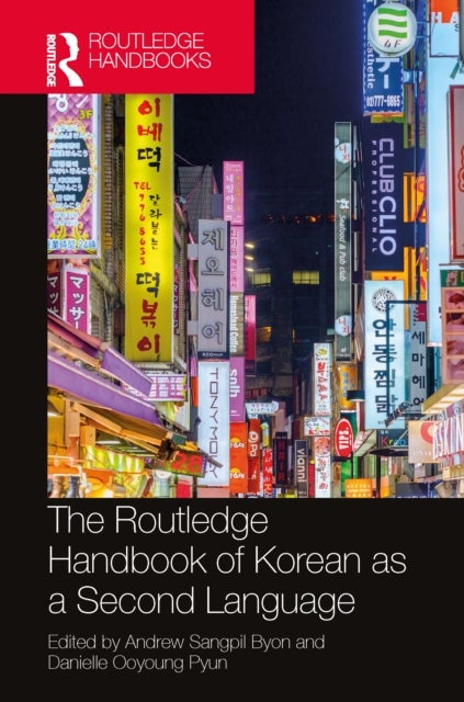The Routledge Handbook of Korean as a Second Language