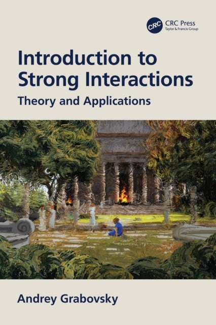 Introduction to Strong Interactions - Theory and Applications