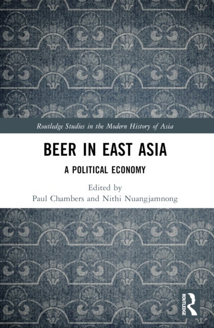 Beer in East Asia - A Political Economy