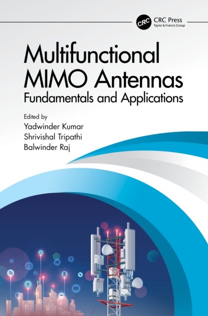 Multifunctional MIMO Antennas - Fundamentals and Applications