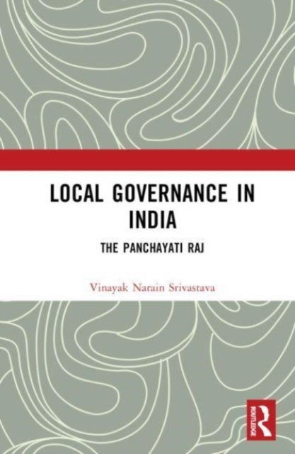 Local Governance in India - The Panchayati Raj