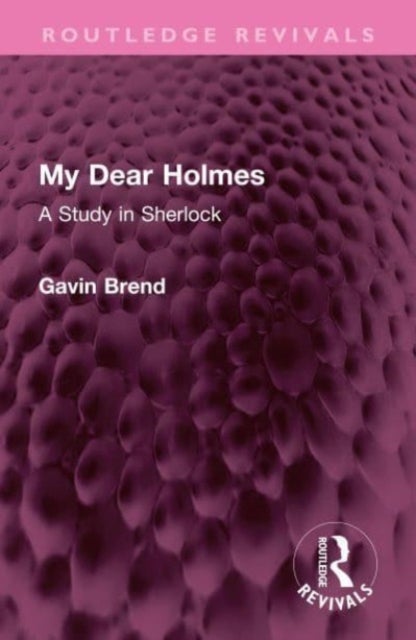 My Dear Holmes - A Study in Sherlock