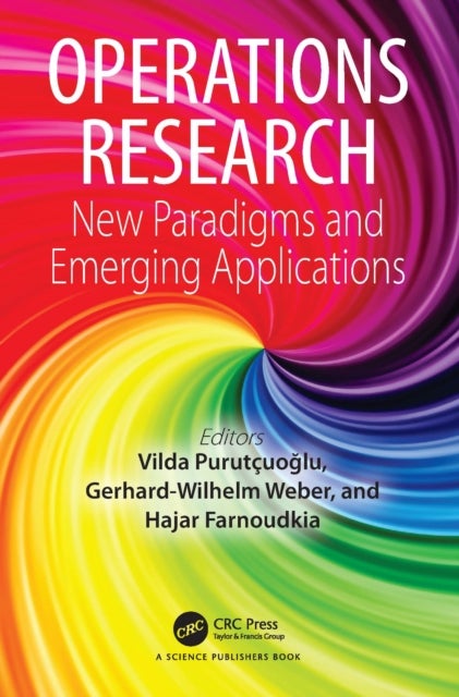 Operations Research - New Paradigms and Emerging Applications