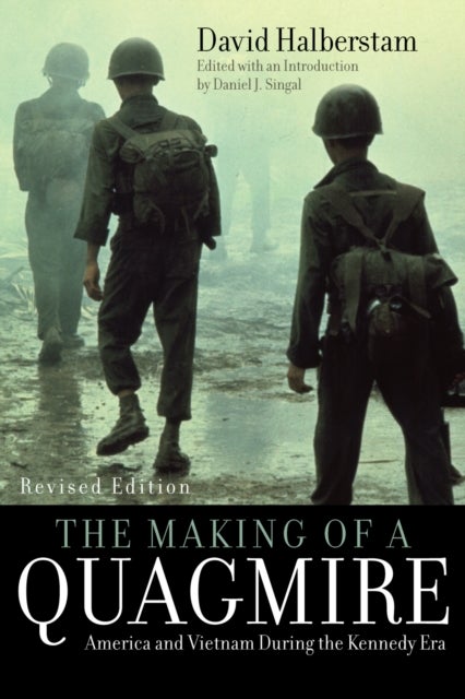 Making of a Quagmire
