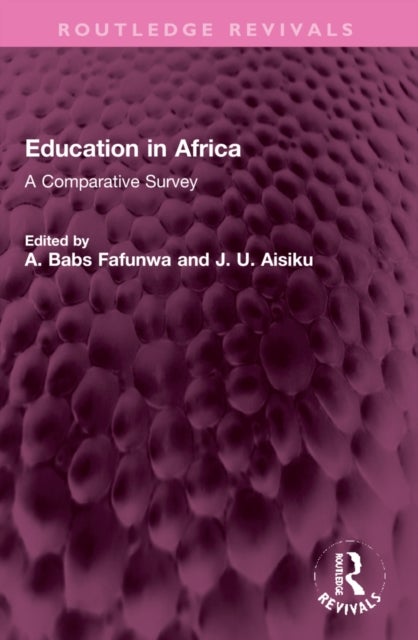 Education in Africa - A Comparative Survey