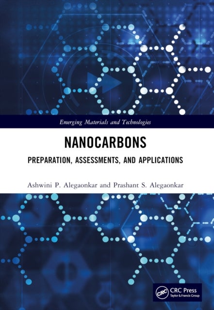 Nanocarbons - Preparation, Assessments, and Applications