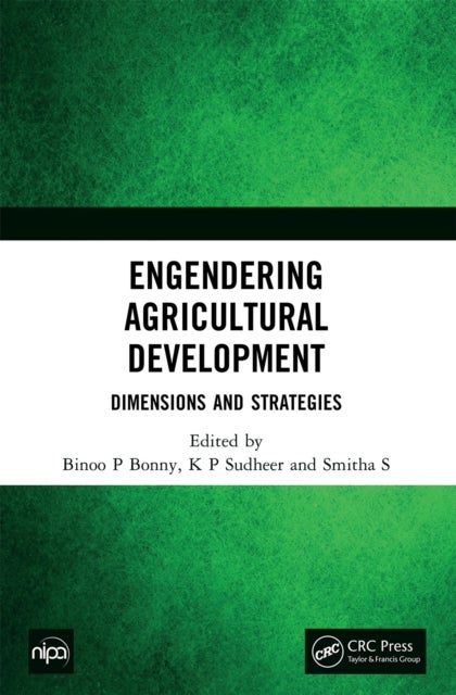 Engendering Agricultural Development - Dimensions and Strategies