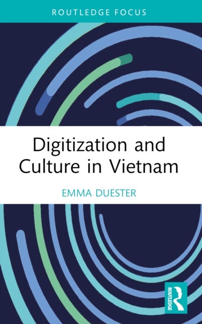 Digitization and Culture in Vietnam